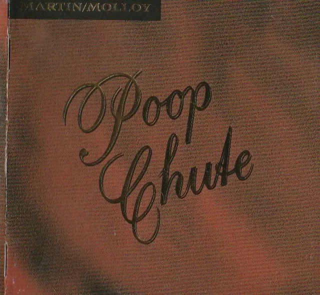 Poop Chute--Martin/Molloy (double CD)