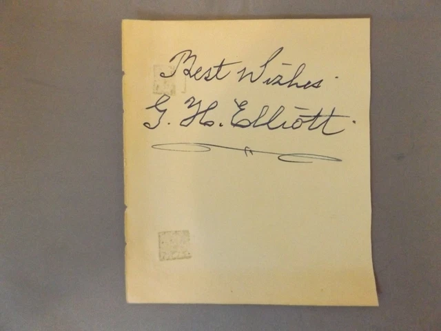 HAND SIGNED 5" x 4" PIECE OF PAPER - G. H. ELLIOTT - BLACK FACE MUSIC HALL STAR