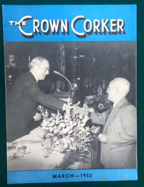 THE CROWN CORKER March 1952 Baltimore Crown Cork & Seal Company magazine