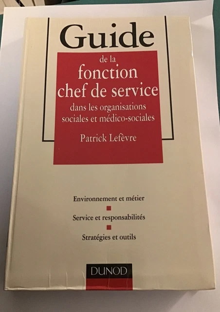 GUIDE DE LA fonction chef de service dans les organisations sociales et