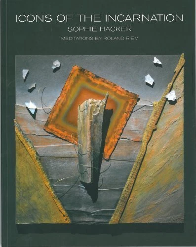 ICONS OF THE Incarnation: Meditations by Roland Riem By Sophie H EUR 9 ...