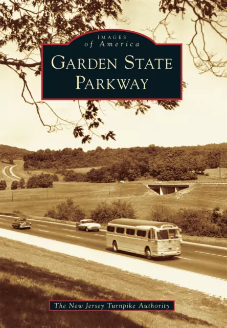 Garden State Parkway, New Jersey, Images of America, Paperback