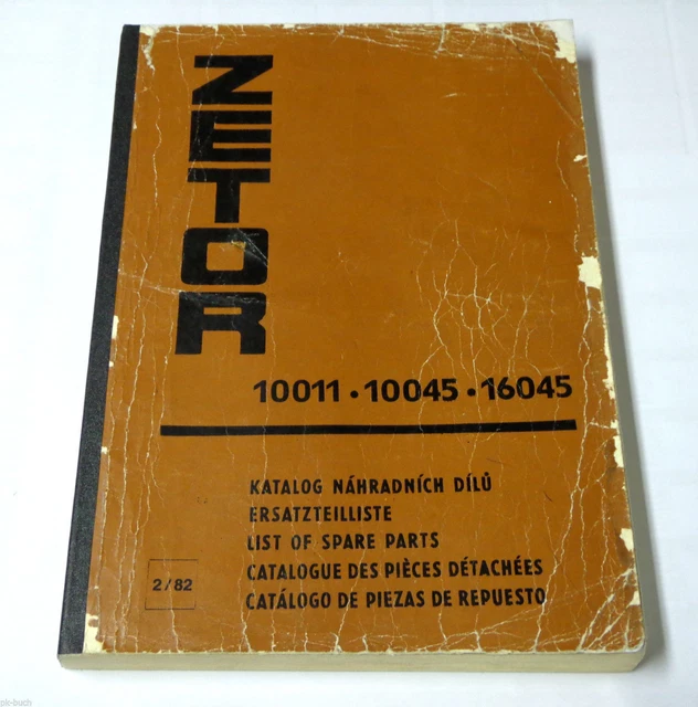 PARTS CATALOG/PARTS CATALOG Zetor Tractor/Tractor 10011/10045/16045 £55