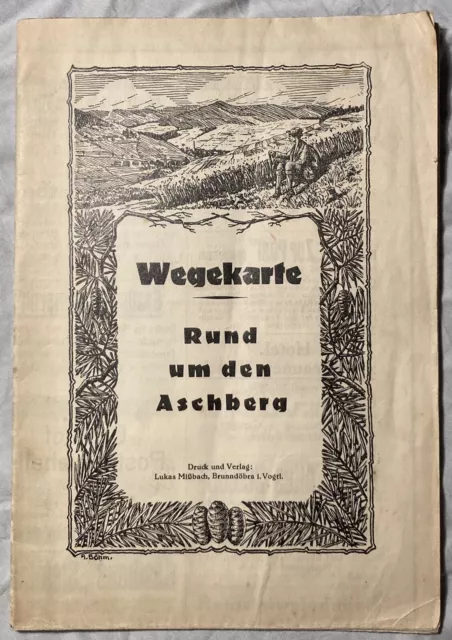 Wegekarte Rund um den Aschberg 1920- RAR