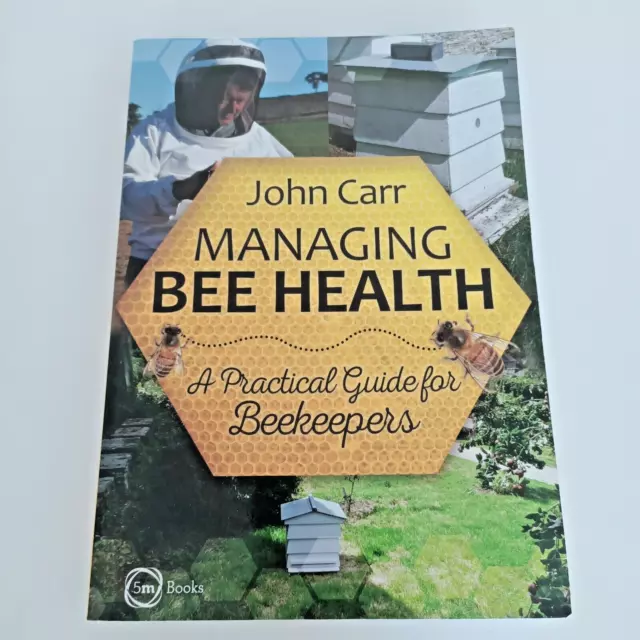 Managing Bee Health Book Paperback John Carr guide for beekeepers Apiculture