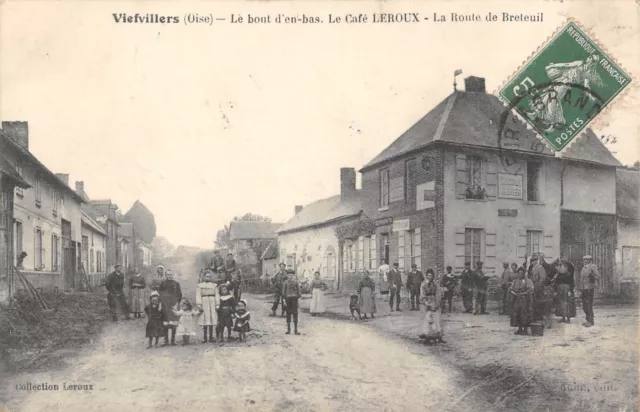 Cpa 60 Viefvillers / Le Bout D'en Bas / Le Cafe Leroux / La Route De Breteuil