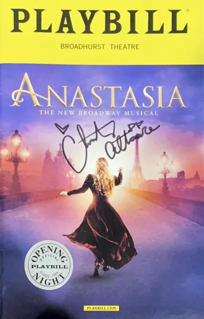 ANASTASIA Playbill Broadway Musical OPENING NIGHT SIGNED COLOR