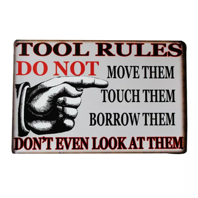 Warning Metal Tin Sign Tool Rules No Not Move Touch Man Cave 300*200mm Decor