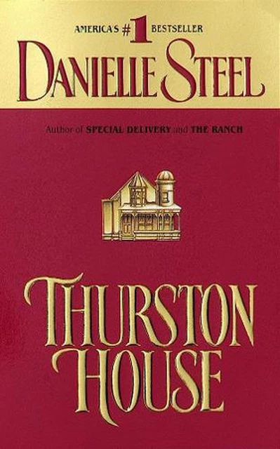 Thurston House: A Novel by Danielle Steel (English) Paperback Book