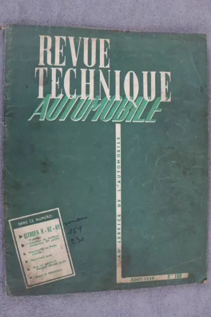 REVUE TECHNIQUE "Aug. 1959" Nr. 160 Reparaturanleitung Citroen H - HZ - HY