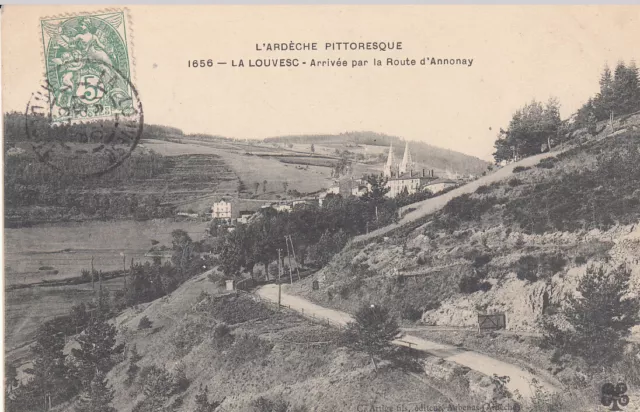 Carte postale ancienne old postcard LA LOUVESC ARDECHE route Annonay timbre 1907