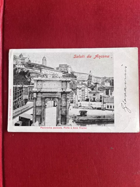 Cartolina    Ancona - Saluti - Panorama Parziale,Porto E Arco  -  Viaggiata 1904