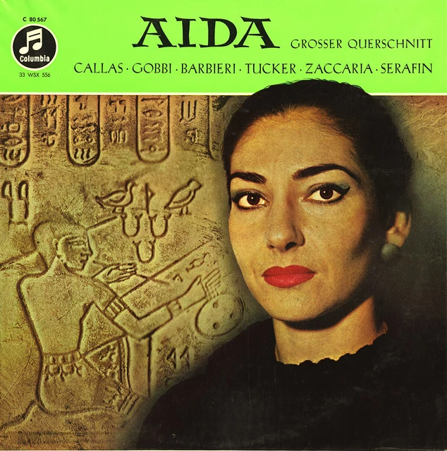 VERDI AIDA HLTS CALLAS TUCKER BARBIERI GOBBI SERAFIN Columbia C80567