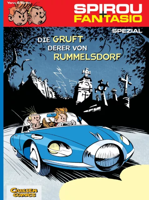 Yann Spirou & Fantasio Spezial 06: Die Gruft derer von Rummelsdorf