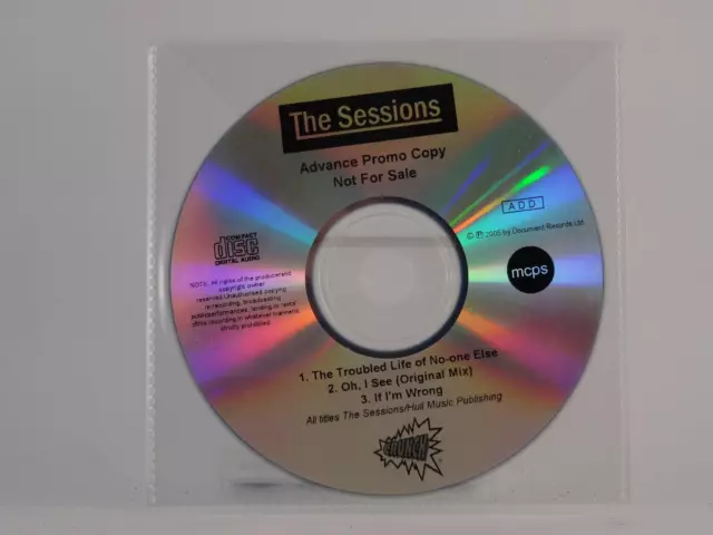 THE SESSIONS THE TROUBLED LIFE OF NO-ONE ELSE (Y1) 3 Track Promo CD Si