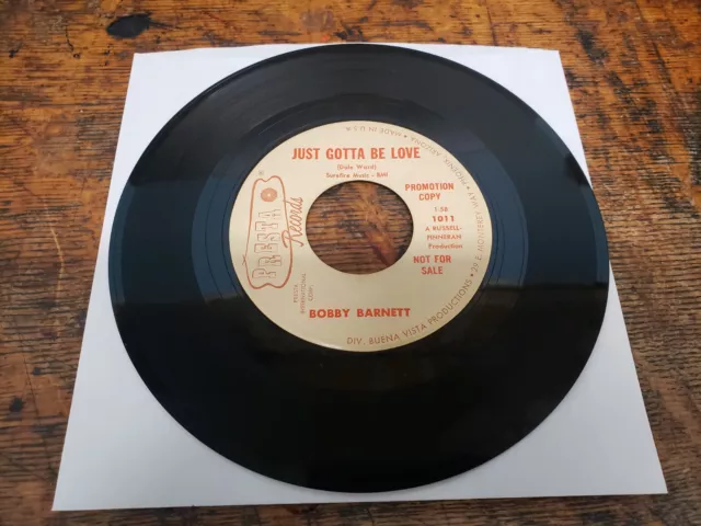 BOBBY BARNETT Just Gotta Be Love PRESTA 7" Promo 45 RPM VG+ RECORD Vinyl USED