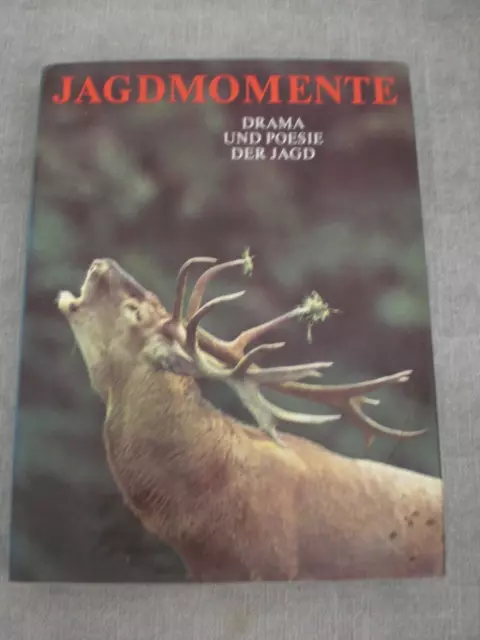 DDR 89  Jagdmomente. Drama und Poesie der Jagd. Stochl, Slava