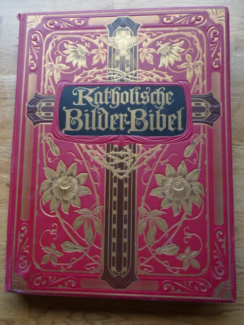 Original 1909 Katholische Bilderbibel - Alten u. Neuen Testamentes - sehr selten