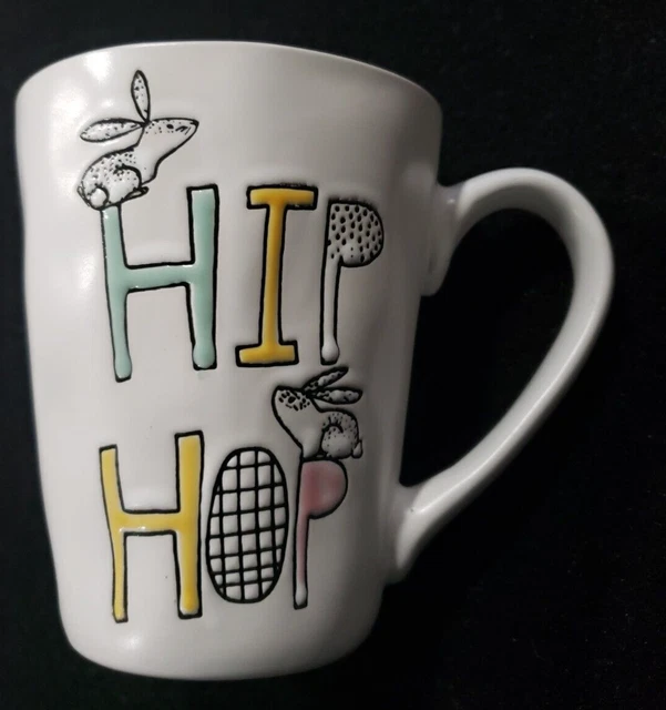Hip Hop Hippity Hoppity Coffee Mug Cup Bunny Rabbit Spring Easter