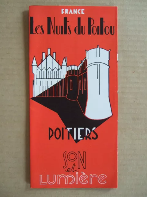 Poitiers Son Et Lumiere. Les Nuits Du Poitou. Depliant Publicitaire Avec Photos