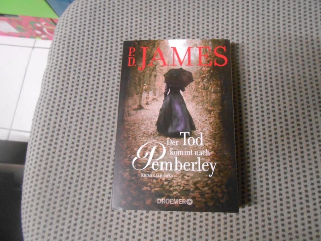 Der Tod kommt nach Pemberley: Kriminalroman von James, P. D.