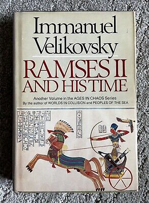 Ramses II and His Time by Velikovsky