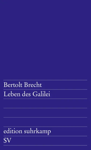 Leben des Galilei Schauspiel Bertolt Brecht Taschenbuch edition suhrkamp 161 S.