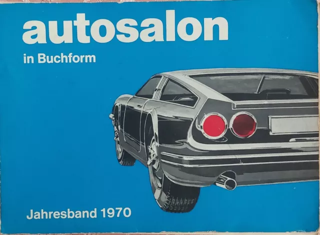 Autosalon in Buchform Jahresband 1970