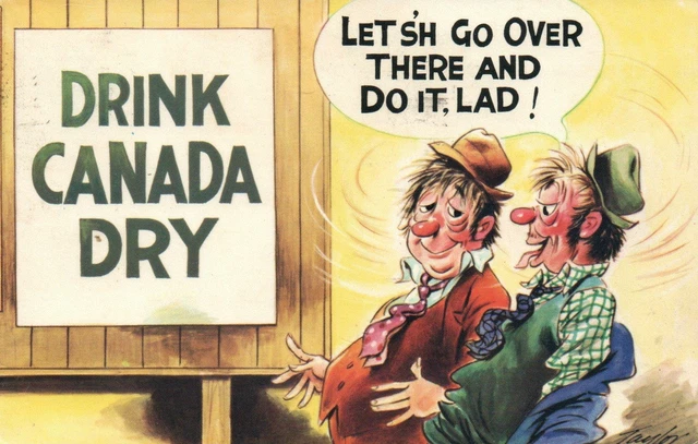 RUDE RISQUE COMIC BAMFORTH DRUNKS GOING to CANADA to DRINK it DRY ...