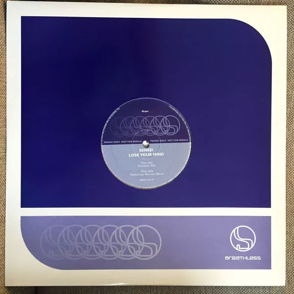 Sensei  - Lose Your Mind (12", Promo) 3