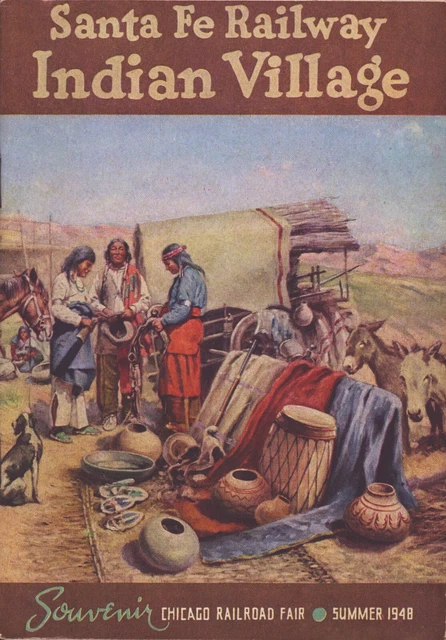 Santa Fe Railway Indian Village Souvenir Guidebook Chicago Railroad Fair 1948