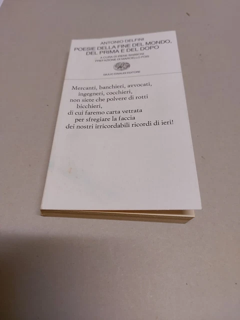Poesie della fine del mondo, del prima e del dopo - Delfini Antonio 11f24