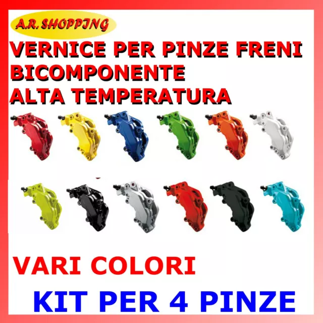 Vernice Pinze Freni Lucido Bicomponente Alta Temperatura Vari Colori