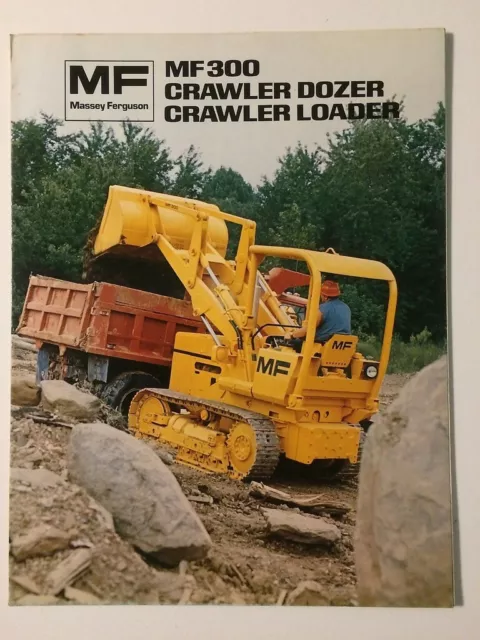 Massey-Ferguson MF 300 MF300 Crawler Loader Dozer Tractor Brochure Original '75