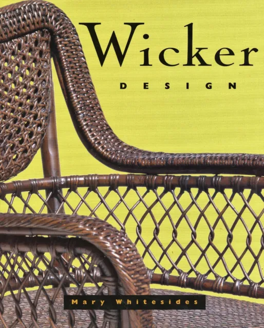 Antique Vintage Contemporary Wicker Furniture Accessories / In-Depth Book
