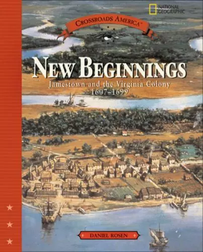 NEW BEGINNINGS [DIRECT Mail Edition]: Jamestown and the Virginia Colony ...