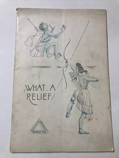 What a Relief 1935-1936 Souvenir Playbill Triangle Club Princeton