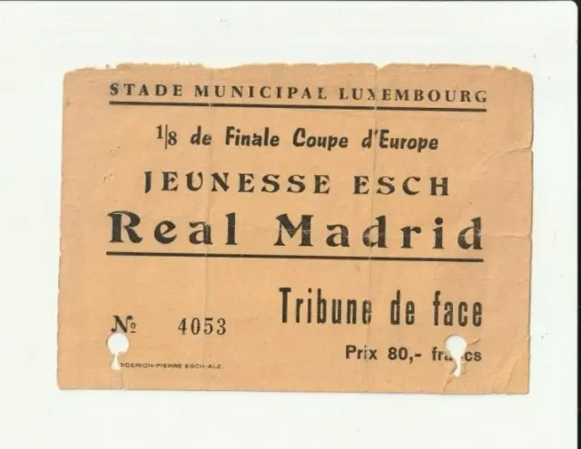 1959/60 EUROPEAN CUP Jeunesse Esch v Real Madrid (EC 1/8th Final) RARE TICKET