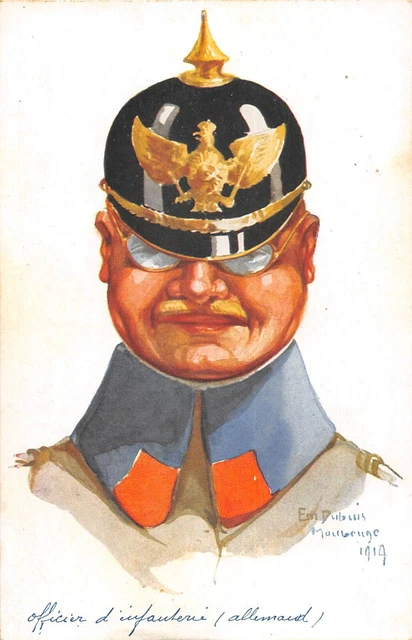 CPA GUERRE / ILLUSTRATEUR E.m.DUPUIS NOS POILUS OFFICIER D'INFANTERIE ALLEMAND