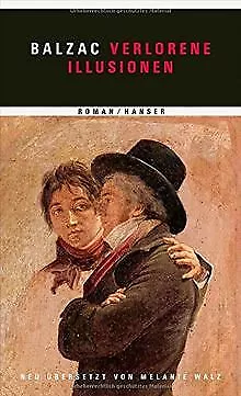 Verlorene Illusionen von Balzac, Honoré de | Buch | Zustand sehr gut