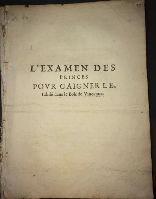 L’examen Des Princes Pour Gaigner Le Jubilé Dans Le Bois De Vincennes . 1650.