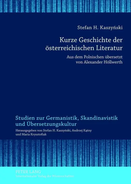 Kurze Geschichte der österreichischen Literatur Stefan H. Kaszynski Buch Deutsch