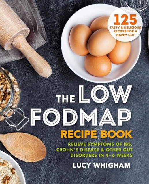 THE LOWFODMAP RECIPE Book Relieve Symptoms of IBS, Crohn's Disease