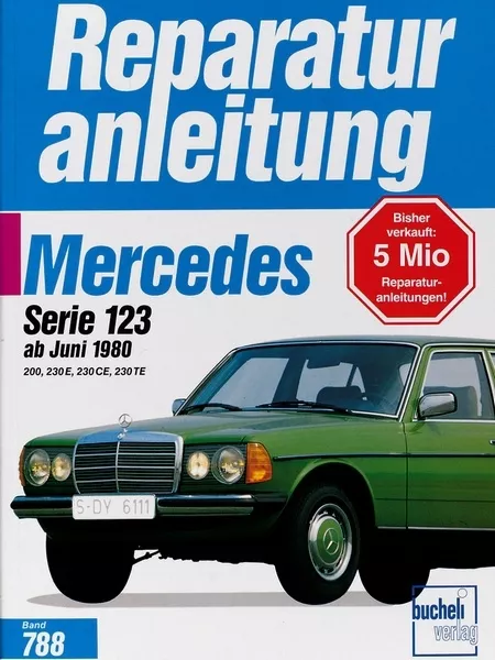 REPARATURANLEITUNG Mercedes 200 230 E CE TE Serie W123 Reparatur/BUCH Handbuch