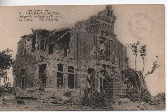 CPA -  LA GRANDE GUERRE - Ablain-Saint-Nazaire -  La Mairie (P-de-C)