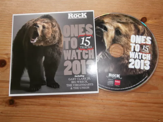 Ones To Watch CD 2013 Big Wreck RNDM Diagonal Virginmarys Crowns