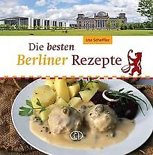 Die besten Berliner Rezepte von Scheffler, Ute | Buch | Zustand sehr gut