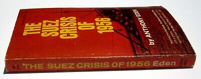 THE SUEZ CRISIS OF 1956 by Anthony Eden 1968 Good Condition Egypt canal Israel