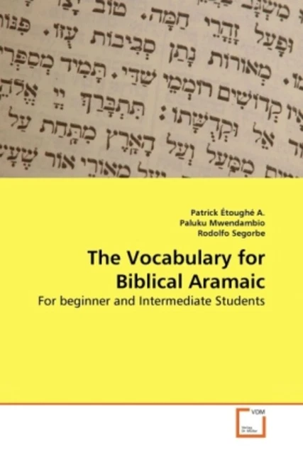 THE VOCABULARY FOR Biblical Aramaic For beginner and Intermediate ...