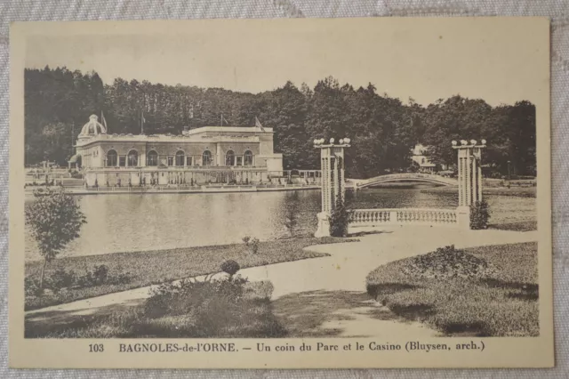 CPA ""BAGNOLES DE L'ORNE - A corner of the Park and the Casino